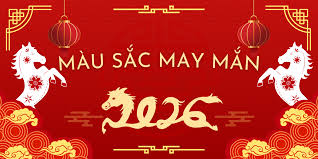 Màu sắc may mắn 2026